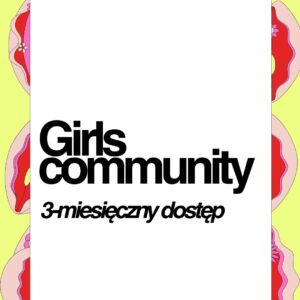 Sklep 14 Girls Community 3 miesiące